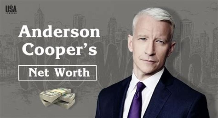 Anderson Cooper Net Worth, Age, Height